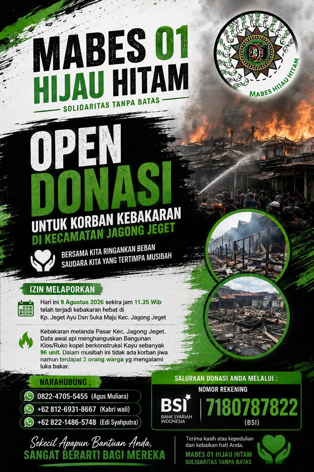 Kebakaran Hebat Landa Pasar Jagong Jeget, Mabes 01 Hijau Hitam Ajak Masyarakat Ringankan Beban